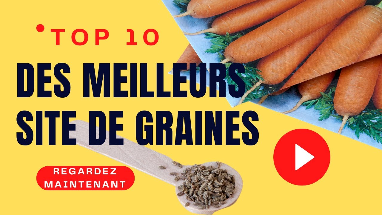 Où trouver des graines anciennes et reproductibles?