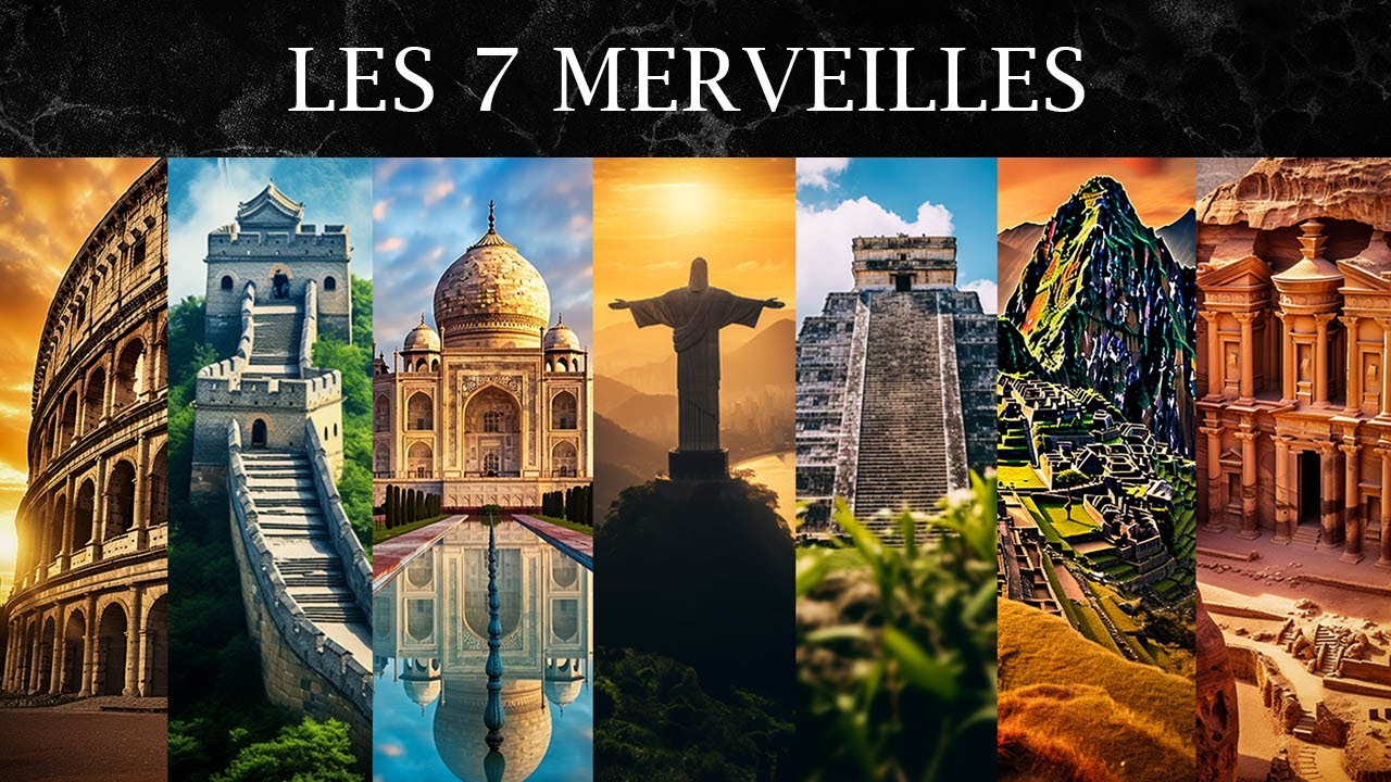 L'HISTOIRE des 7 MERVEILLES du monde MODERNE !