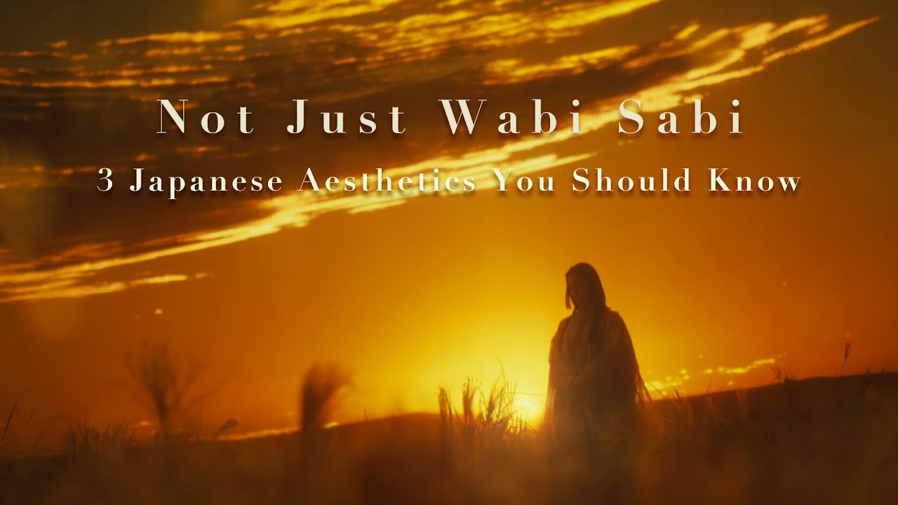 3 Japanese Aesthetic Principles That Go Beyond Wabi-Sabi